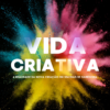 VIDA CRIATIVA: REALIDADES DA NOVA CRIAÇÃO EM 365 DIAS DE SABEDORIA - EBOOK